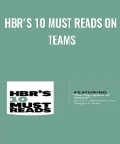 HBR's 10 Must Reads on Teams