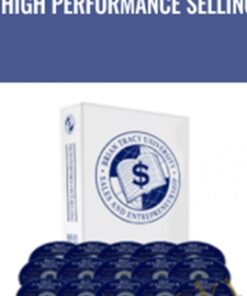 High Performance Selling – Brian Tracy