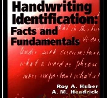 Handwriting Identification- Facts And Fundamentals – Roy A. Huber