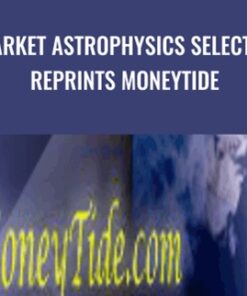 Market Astrophysics Selected Reprints moneytide - Hans Hannula