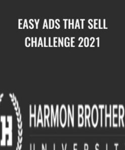 Easy Ads That Sell Challenge 2021 – Harmon Brothers