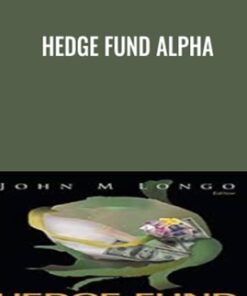 Hedge Fund Alpha - John M.Longo