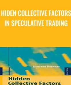 Hiden Collective Factors in Speculative Trading - Bertrand Roehner