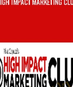 High Impact Marketing Club – Mike Capuzzi