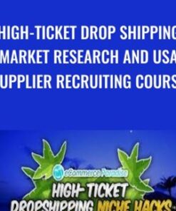 High-Ticket Drop Shipping Market Research and USA Supplier Recruiting Course - Trevor Fenner