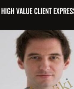 High Value Client Express - Kyle Tully