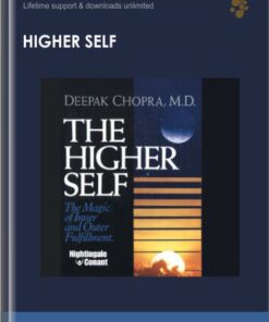 Higher self - Deepak Chopra