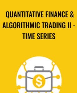 Quantitative Finance & Algorithmic Trading II - Time Series - Holczer Balazs