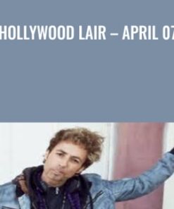 Hollywood Lair – April 07 - Vince Kelvin