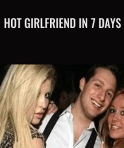 Hot Girlfriend in 7 Days - Adam Lyons