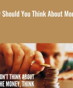 How Should You Think About Money? - James Citrin