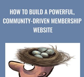 How To Build A Powerful, Community-Driven Membership Website – Sean D’Souza
