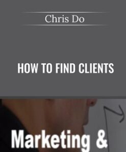 How To Find Clients - Chris Do