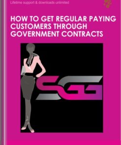 How To Get Regular Paying Customers through Government Contracts