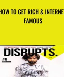 How To Get Rich & Internet Famous - Vincent Dignan
