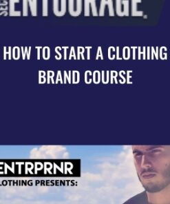 How To Start A Clothing Brand Course - Secret Entourage
