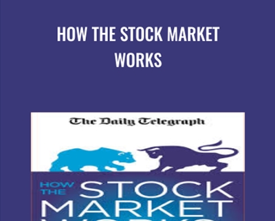 How the Stock Market Works - Michael Becket