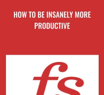 How To Be Insanely More Productive