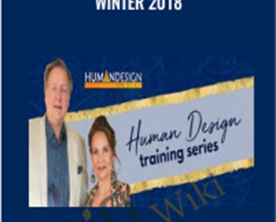 Human Design Training Series – Winter 2018 – Carola Eastwood and Chetan Parkyn