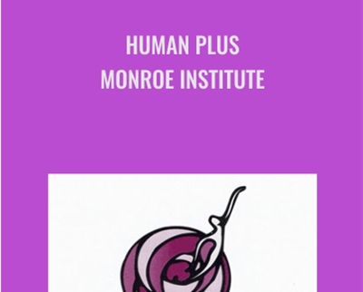 Human Plus - Monroe Institute - Hemi-Sync
