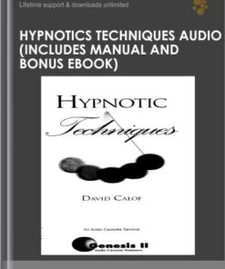 Hypnotics Techniques Audio (Includes Manual and bonus ebook) - David Calof