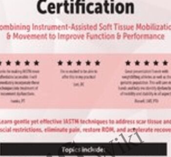 IASTM Practitioner Certification - Mike Stella