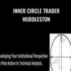 Inner Circle Trader Huddleston - ICT Mentorship