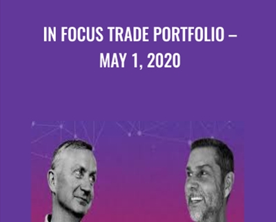 In Focus Trade Portfolio – May 1, 2020