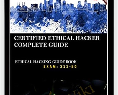 CEH v10: EC-Council Certified Ethical Hacker Complete Training Guide with Practice Questions &Labs: Exam: 312-50 – IP Specialist