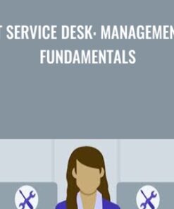 IT Service Desk: Management Fundamentals - Fancy Mills Knebel