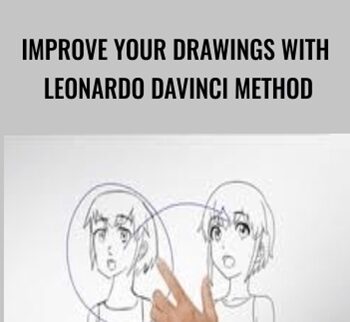 Improve Your Drawings With Leonardo DaVinci Method – Mark