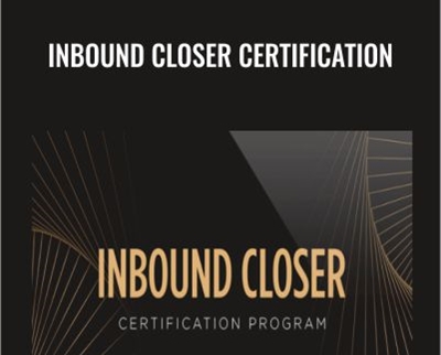 Inbound Closer Certification - Taylor Welch