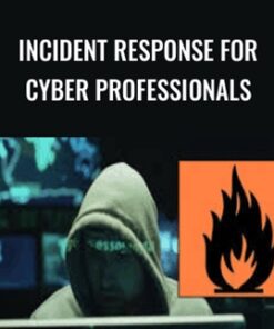 Incident Response for Cyber Professionals - Chad Russell