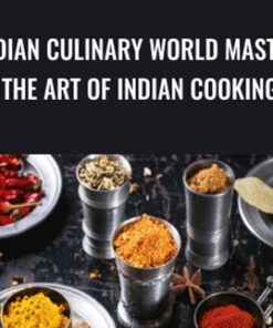 Indian Culinary World Master The Art Of Indian Cooking