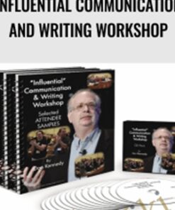Influential Communication and Writing Workshop - Dan Kennedy