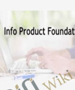 Info-Product: Foundations – Anton Kraly