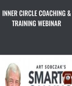 Inner Circle Coaching & Training Webinar - Art Sobczak