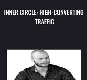 Inner Circle: High-Converting Traffic – Till Boadella
