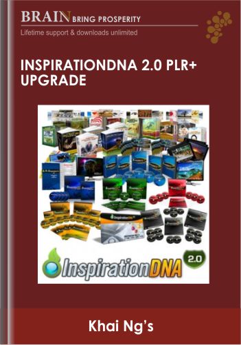 InspirationDNA 2.0 PLR+ Upgrade - Khai Ng’s