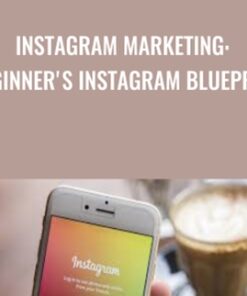 Instagram Marketing: Beginner's Instagram Blueprint - Barry North