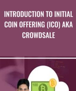 Introduction to Initial Coin Offering (ICO) aka Crowdsale - Toshendra Sharma