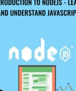 Introduction to NodeJS - Learn and Understand JavaScript