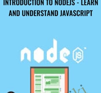 Introduction to NodeJS - Learn and Understand JavaScript