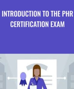 Introduction to the PHR Certification Exam - Joanne Simon - Walters