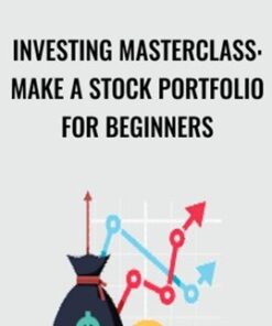 Investing Masterclass: Make A Stock Portfolio For Beginners