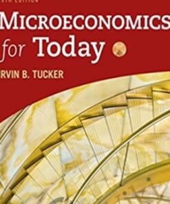 Microeconomics For Today – Irvin B.Tucker