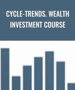 Cycle-Trends. Wealth Investment Course – Issy Bacher