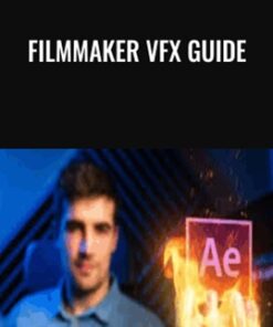 Filmmaker VFX Guide – Jacek Adamczyk