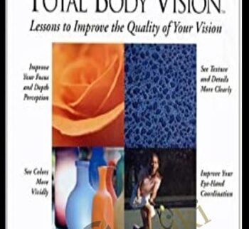 Total Body Vision (Feldenkrais) – Jack Heggie