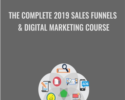 The Complete 2019 Sales Funnels & Digital Marketing Course - Jackie Burgoa